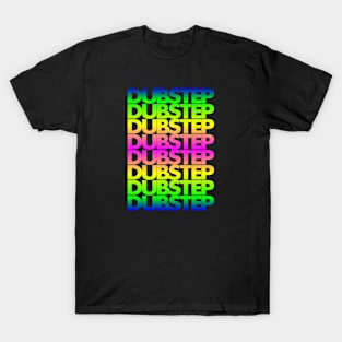 Dubstep Rainbow Colour T-Shirt